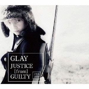 JUSTICE [from] GUILTY ［CD+DVD］