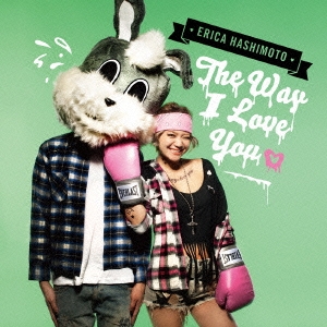 The Way I Love You ［CD+DVD］