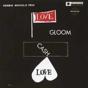 Herbie Nichols Trio/롼ࡢå塢㴰ס[CDSOL-6008]