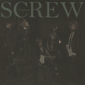 SCREW/Teardrop ［CD+DVD］＜初回限定盤A＞