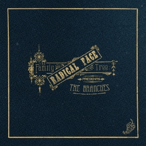 ザ･ファミリー･トゥリー:ザ･ブランチーズ