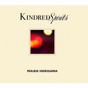 Kindred Spirits -かけがえのないもの- ［CD+DVD］＜初回生産限定豪華盤＞