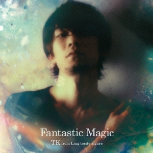Fantastic Magic＜通常盤＞