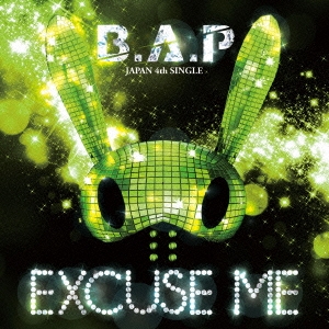 EXCUSE ME＜通常盤/Type-B＞