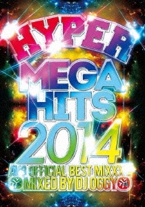 DJ OGGY/HYPER MEGA HITS 2014 -AV8 OFFICIAL BEST MIXXX- DVD+CD[OGYDV-40]