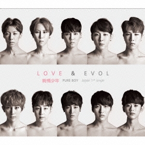 LOVE × EVOL ［CD+DVD］＜初回限定盤A＞