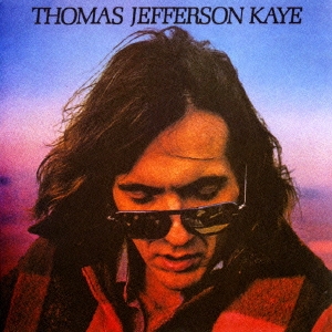 Thomas Jefferson Kaye トーマス ジェファーソン ケイ 生産限定盤