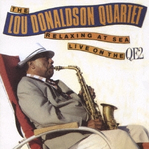 Lou Donaldson Quartet/饤󡦥QE2饯󥰡åȡ㴰ס[CDSOL-45412]