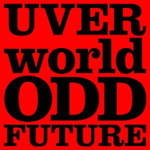 UVERworld/ODD FUTURE ［CD+DVD］＜初回生産限定盤＞