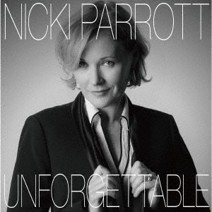 Nicki Parrott/アンフォゲッタブル〜ナット・キング・コール・ソング・ブック[VHCD-78313]