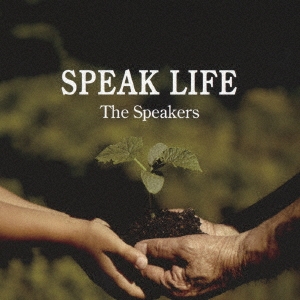 The Speakers/SPEAK LIFE[AWCD-006]