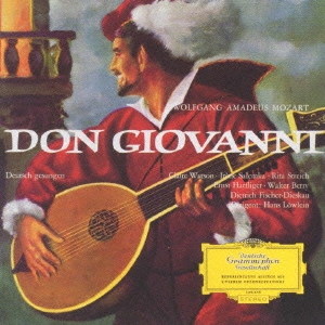 モーツァルト:歌劇「ドン･ジョヴァンニ」(抜粋)
