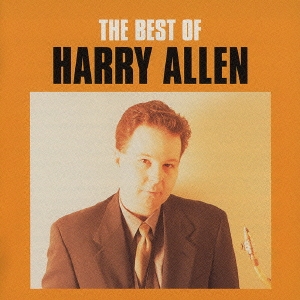 The Best Of Harry Allen