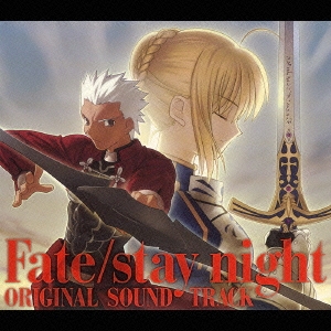 Fate/stay night ORIGINAL SOUNDTRACK