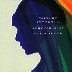 FOREVER MINE / MIDAS TOUCH