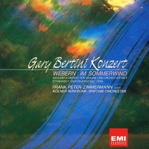 EMI CLASSICS 決定盤1300 134::ウェーベルン:夏風の中で 「ガリー･ベルティーニ･コンサート」