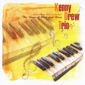 Kenny's Music Still Live On Vol.1:酒とバラの日々