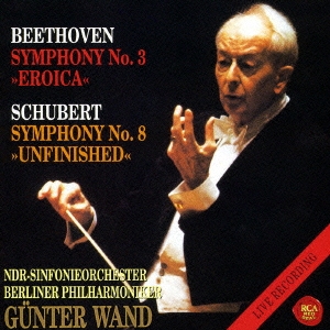 ベートーヴェン:交響曲第3番「英雄」 シューベルト:交響曲第8番「未完成」