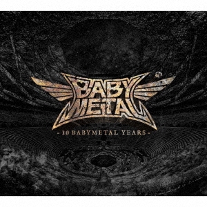 BABYMETAL/10 BABYMETAL YEARS ［CD+Blu-ray Disc］＜初回限定盤C＞