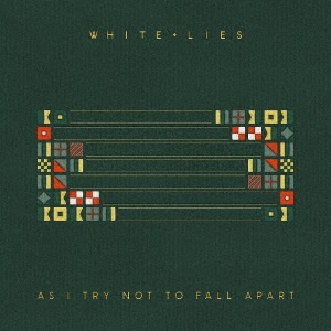 White Lies/AS I TRY NOT TO FALL APART[PIASR5100CDJ]