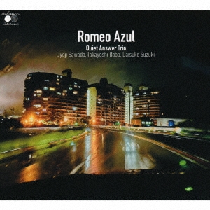 Quiet Answer Trio/Romeo Azul[UKSL0007]