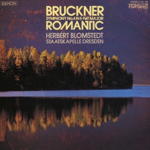 ブルックナー: 交響曲第4番《ロマンティック》・交響曲第7番(2022年ORTマスタリング)＜タワーレコード限定＞