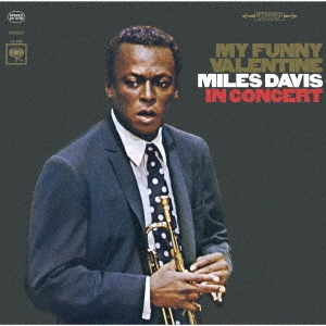 Miles Davis/マイ・ファニー・ヴァレンタイン