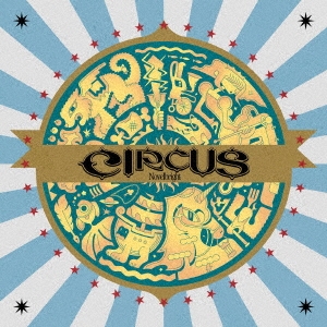 CIRCUS ［CD+DVD+フォトブック］＜初回限定盤＞