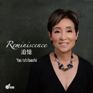 Yas Ishibashi/Reminiscence[OWL055]