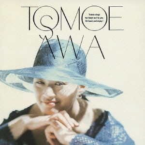 TOMOE SINGS(リマスター盤)