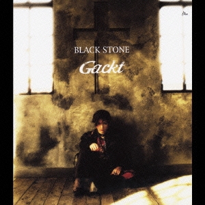 GACKT/BLACK STONE
