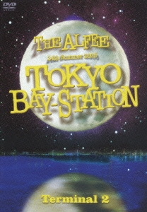 24th Summer 2005 THE ALFEE TOKYO BAY-STATION Terminal 2[DVD