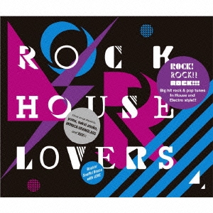 ROCK HOUSE LOVERS