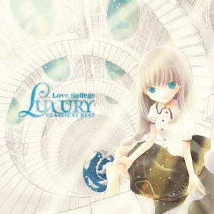 love solfege/Luxury ～ Classical best