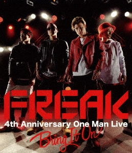 FREAK/FREAK 4th Anniversary One Man Live BRING IT ON[AQXD-77294]