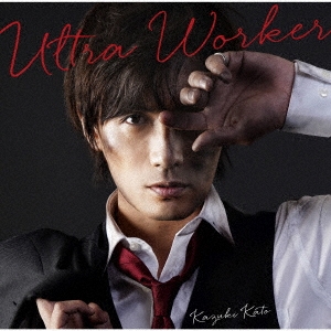 Ultra Worker ［CD+DVD］＜初回限定盤＞