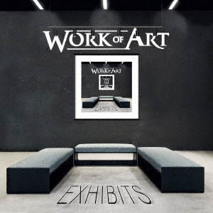 Work Of Art 「イグジビッツ」 CD