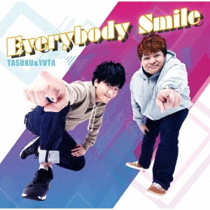 TASUKU&YUTA/Everybody SmileAס[YZAG-1106]