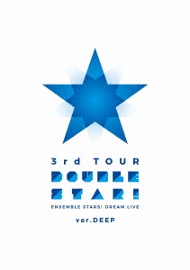 あんさんぶるスターズ!DREAM LIVE -3rd Tour "Double Star!"- [ver.DEEP]