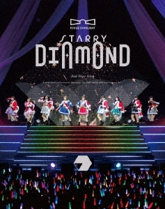 「少女☆歌劇 レヴュースタァライト」3rdスタァライブ "Starry Diamond"