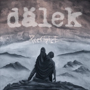 Dalek/PRECIPICE[IPC240CDJ]