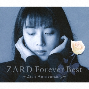 ZARD Forever Best～25th Anniversary～＜数量限定生産盤＞