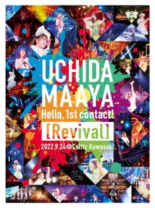 Ŀ/UCHIDA MAAYA Hello,1st contact! [Revival] 2022.9.24@Culttz Kawasaki Blu-ray Disc+饤֥եȥ֥å[PCXP-50945]