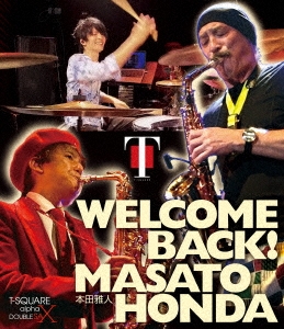 T-SQUARE/WELCOME BACK!Ĳ[OLXL-70024]