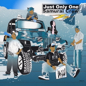 Just Only One/Samurai Crew