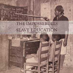 THE IMPOSSEBULLS  ［CD+DVD］