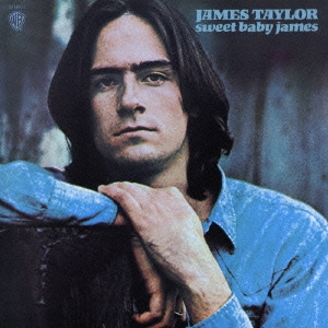 スウィート・ベイビー・ジェイムス＜紙ジャケット仕様完全生産限定盤＞