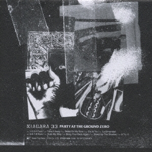 パーティー・アット・ザ・グラウンド・ゼロ