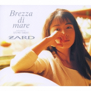 ZARD/Brezza di mare ～dedicated to IZUMI SAKAI～ ［CD+DVD］
