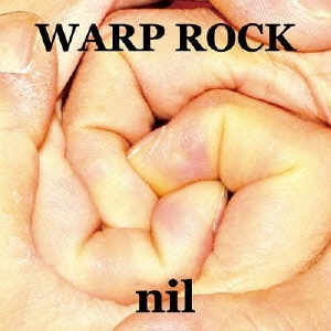 nil (J-Pop)/WARP ROCK[NLCD-17]